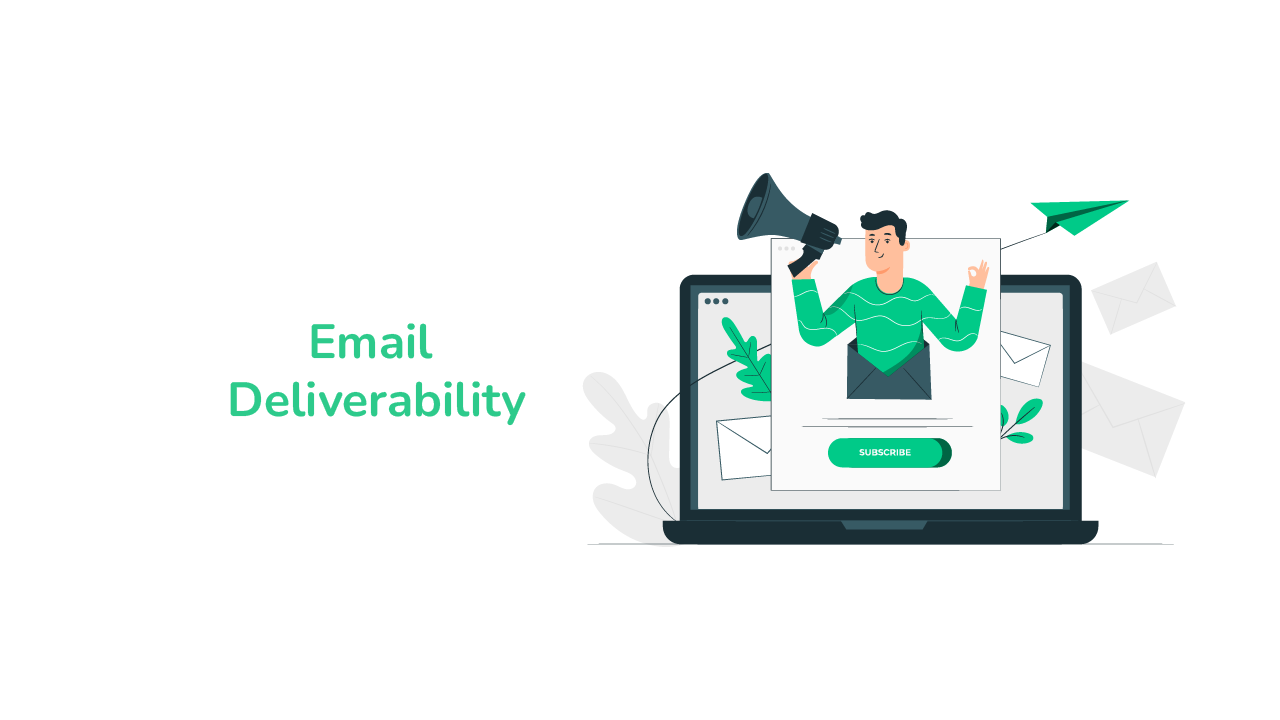 Email Deliverability